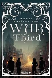 WAR THIRD / Isabella Hernández